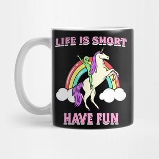 Life is Short Mug